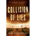 Collision of Lies