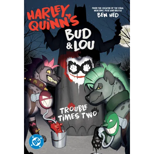 Harley Quinn's Bud and Lou: Trouble Times Two