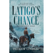 Latigo's Chance: Boomtown Gold