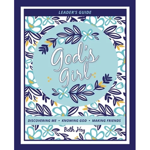 God's Girl: Leader's Guide