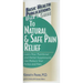 User's Guide to Natural & Safe Pain Relief
