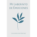 Mi Laberinto de Emociones