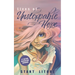 Lives of Unstoppable Hope: Living the Beatitudes (Revised and Expanded)