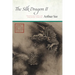The Silk Dragon II: Translations of Chinese Poetry