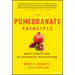 The Pomegranate Principle: Best Practices in Diversity Recruiting