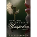 The Words We Leave Unspoken