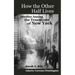 How The Other Half Lives: Studies Among the Tenements of New York (with 100+ endnotes)