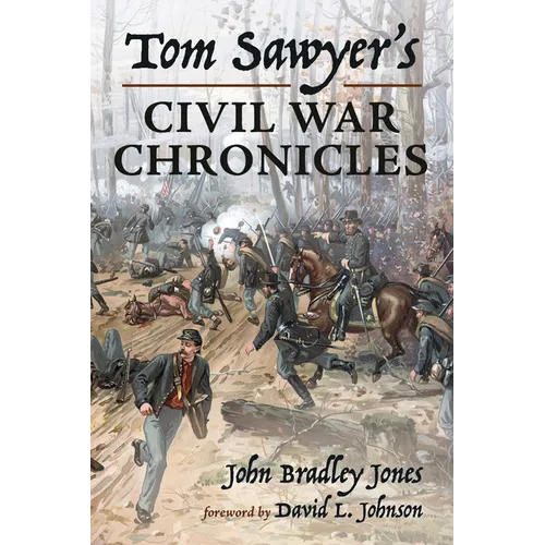Tom Sawyer's Civil War Chronicles