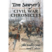 Tom Sawyer's Civil War Chronicles
