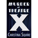 Murder at Theatre X