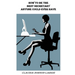 How to be the Best Secretary Anyone Could Ever Have