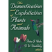 The Domestication and Exploitation of Plants and Animals