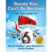 Surely You Can't Be Serious: The True Story of Airplane!