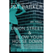 Union Street & Blow Your House Down