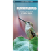 Hummingbirds: A Folding Pocket Guide to Familiar Species
