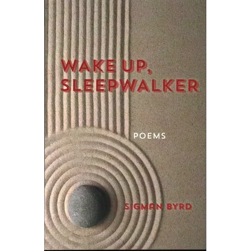 Wake Up, Sleepwalker