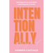 Intentionally Designed