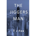 The Jiggers Man
