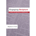 Engaging Scripture