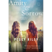 Amity & Sorrow