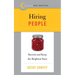 Best Practices: Hiring People: Recruit and Keep the Brightest Stars