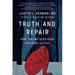 Truth and Repair: How Trauma Survivors Envision Justice