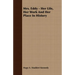 Mrs. Eddy - Her Life, Her Work And Her Place In History