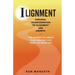 ILignment: Personal Transformation, "Re-Alignment", and Growth ... the Journey to Create Your Greatest Life from the Inside Out