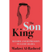The Son King: Reform and Repression in Saudi Arabia