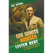 Six White Horses: The Complete Adventures of the Gadget Man, Volume 3
