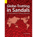 Globe Trotting in Sandals: A Field Guide to Cultural Research