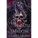 Veil of Death and Shadow