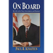 On Board: My Life in the Navy, Government, and Business