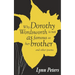 Why Dorothy Wordsworth is not as famous as her brother