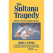 The Sultana Tragedy: America's Greatest Maritime Disaster