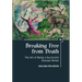 Breaking Free from Death: The Art of Being a Successful Russian Writer