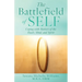 The Battlefield of Self: Coping with Matters of the Heart, Mind, and Spirit