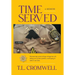 Time Served: A Memoir