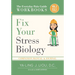 Fix Your Stress Biology: Companion Manual and Journal for Volume 2 (3 Of 3)