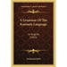 A Grammar Of The Kannada Language: In English (1903)