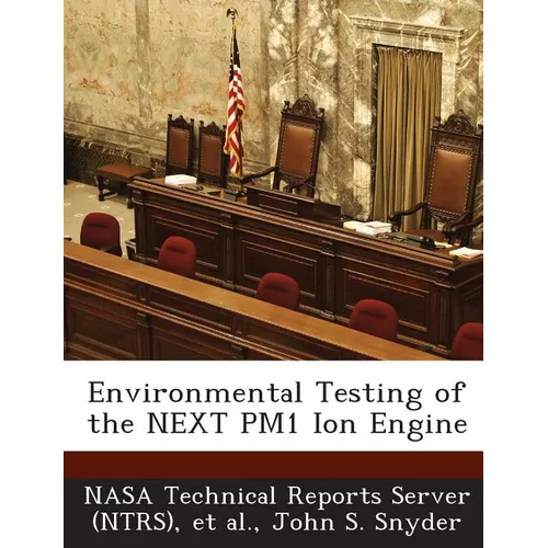 Environmental Testing of the NEXT PM1 Ion Engine