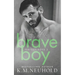 Brave Boy