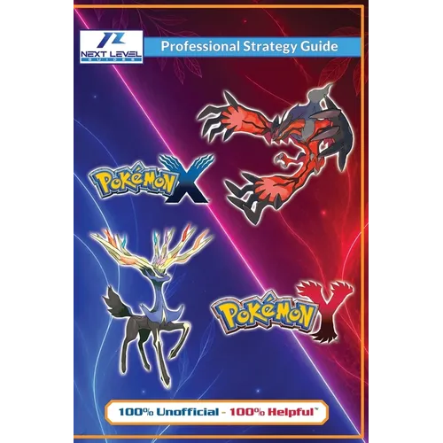 Pokemon X & Pokemon Y Strategy Guide Book (Full Color): 100% Unofficial - 100% Helpful Walkthrough