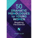 50 Dramatic Monologues for Young Women