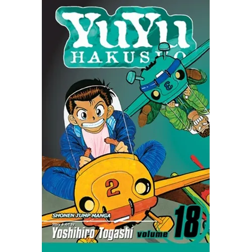 Yuyu Hakusho, Vol. 18: The Demon Plane Unification Tournament