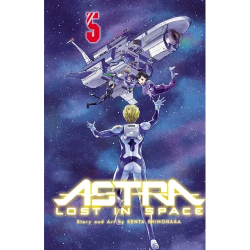 Astra Lost in Space, Vol. 5: Friendship