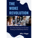The Woke Revolution