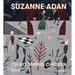 Suzanne Adan: I'm No Spring Chicken
