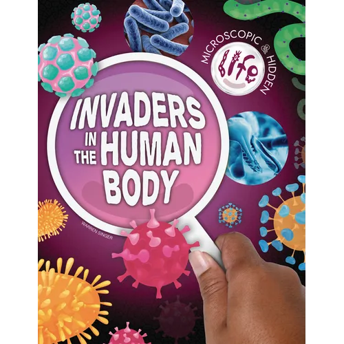 Invaders in the Human Body