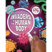 Invaders in the Human Body